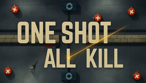 一击必杀（One Shot All Kill） 游戏封面