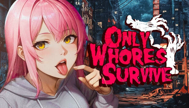 Only Whores Survive 🔞 游戏封面