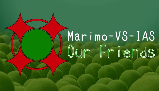 Marimo-VS-IAS:我们的朋友(Marimo-VS-IAS: Our Friends) 游戏封面