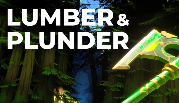 伐木与掠夺（Lumber and Plunder） 游戏封面