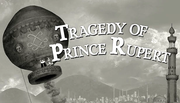 鲁珀特王子的悲剧（Tragedy of Prince Rupert） 游戏封面
