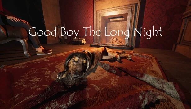 好狗狗：漫漫长夜（Good Boy The Long Night） 游戏封面