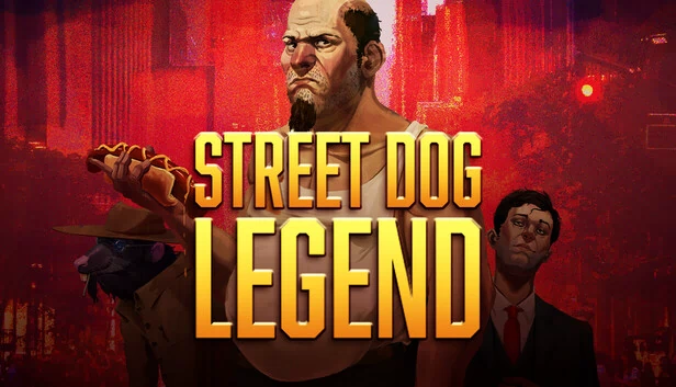 街头狗传奇(Street Dog Legend) 游戏封面