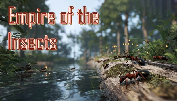 昆虫帝国（Empire of the Insects） 游戏封面
