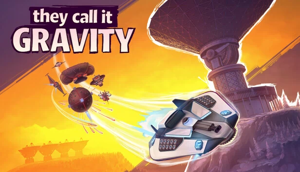 他们称之为重力（They Call It Gravity） 游戏封面