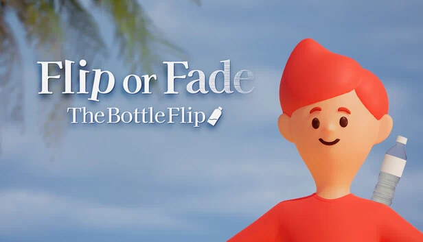 翻转或消失：转瓶子（Flip or Fade: The Bottle Flip） 游戏封面