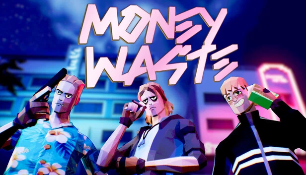 Money WASTE 游戏封面