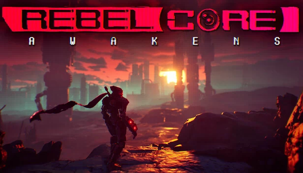 反叛核心：觉醒（Rebel Core: Awakens） 游戏封面