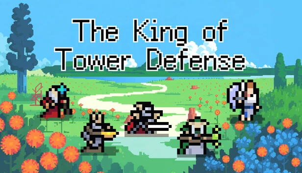塔防之王(The King of Tower Defense) 游戏封面