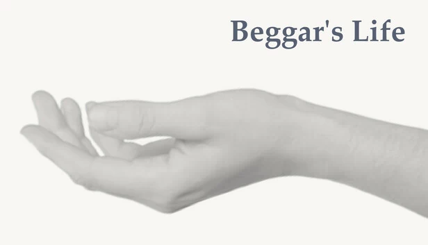 乞丐的生活（Beggar's Life） 游戏封面