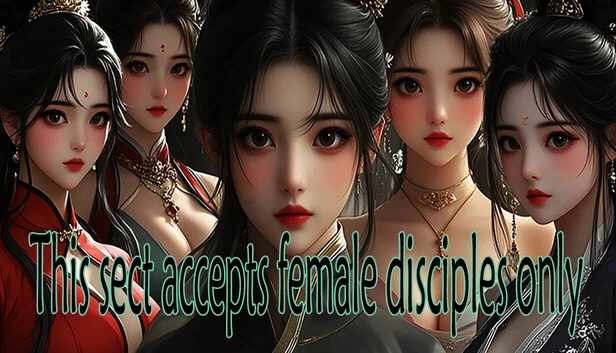 本门派只收女弟子（This sect accepts female disciples only） 游戏封面