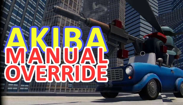 秋叶原手动覆盖（AKIBA MANUAL OVERRIDE） 游戏封面