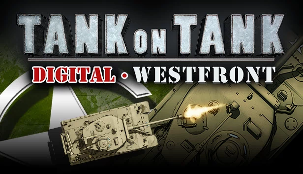 坦克对坦克数字版 - 西线（Tank On Tank Digital  - West Front） 游戏封面