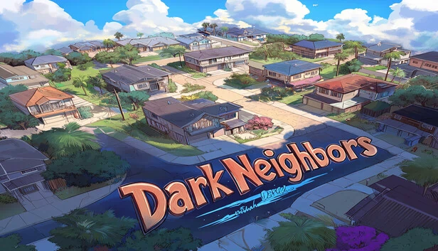 黑暗邻居(Dark Neighbors) 游戏封面