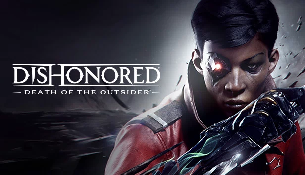 耻辱:界外魔之死(Dishonored®: Death of the Outsider™) 游戏封面