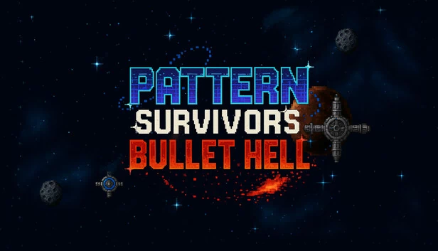 模式幸存者：弹幕地狱 — 制造混乱（Pattern Survivors: Bullet Hell — Create Chaos） 游戏封面