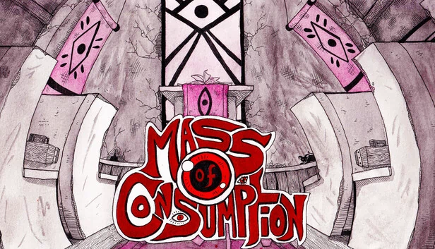 消耗之量（Mass of Consumption） 游戏封面