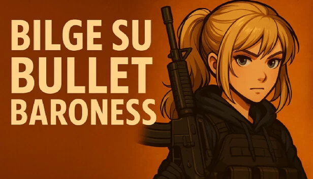 Bilge Su 子弹女男爵（Bilge Su Bullet Baroness） 游戏封面