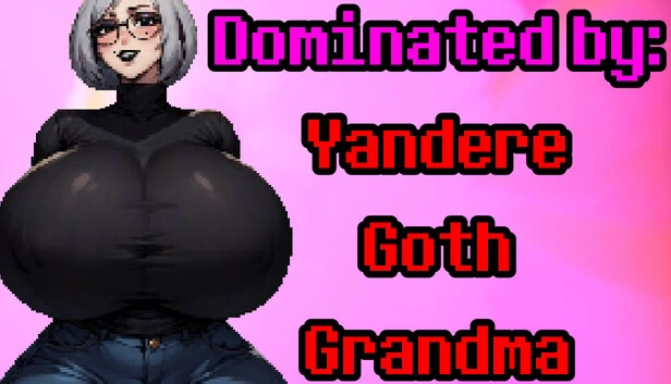 被支配：病娇哥特奶奶（Dominated by: Yandere Goth Grandma） 游戏封面