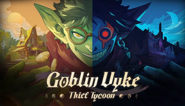 哥布林维克：窃贼大亨（Goblin Vyke: The Thief Tycoon） 游戏封面
