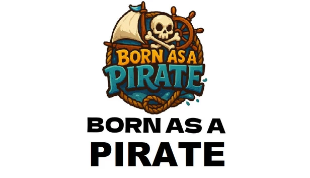 生而为海盗（Born as a Pirate） 游戏封面