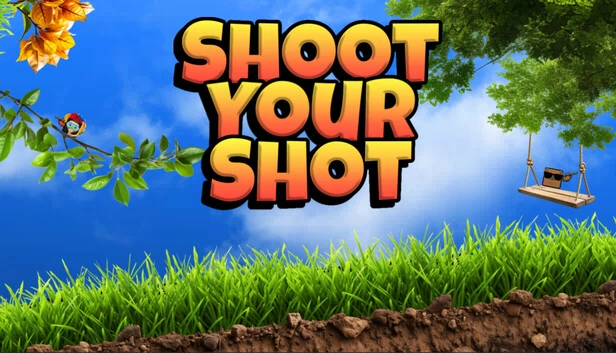 孤注一掷(Shoot Your Shot) 游戏封面