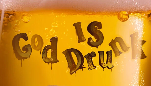 上帝喝醉了（God IS Drunk（宿醉阿弥陀佛）） 游戏封面
