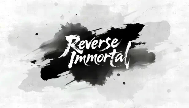 逆仙（Reverse Immortal） 游戏封面