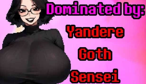 被支配者：病娇哥特老师（Dominated by: Yandere Goth Sensei） 游戏封面