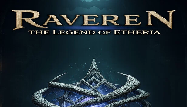 Raveren:以太利亚传说(Raveren: The Legend Of Etheria) 游戏封面