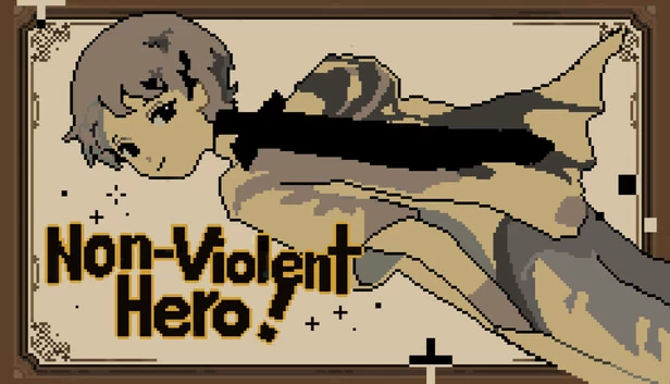 非暴力系勇者！（Non-violent Hero 非暴力系勇者！） 游戏封面