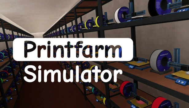 打印农场模拟器(Printfarm Simulator) 游戏封面