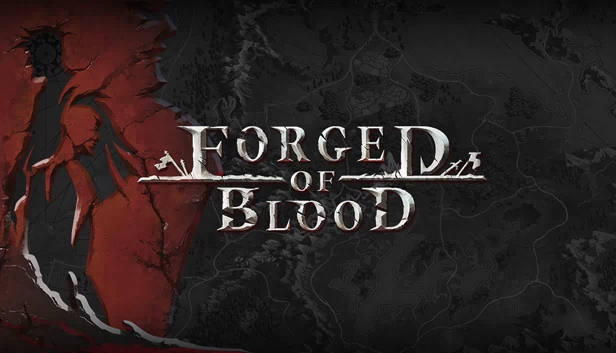 血之锻造（Forged of Blood） 游戏封面