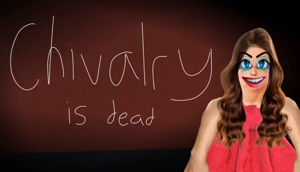 骑士精神已死（Chivalry is Dead） 游戏封面