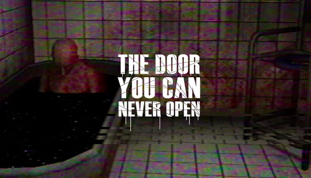 你无法打开的门（The door you can never open） 游戏封面