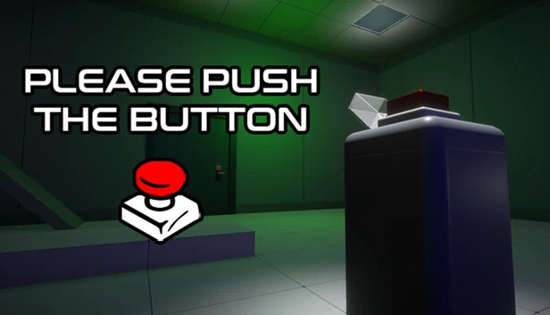请按下按钮(Please Push The Button) 游戏封面