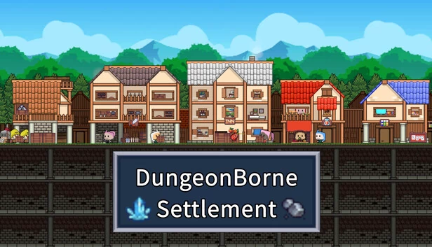 地牢幸存者：定居点（Dungeonborne Settlement） 游戏封面
