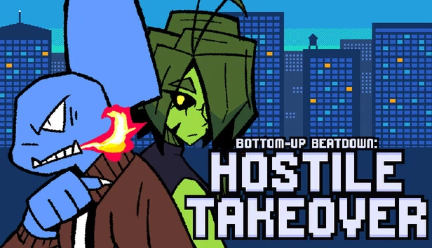 Bottom-Up Beatdown: Hostile Takeover 游戏封面