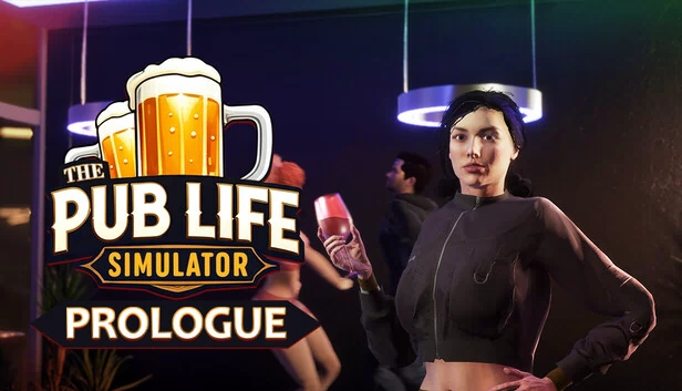 酒吧生活模拟器：序章（The Pub Life Simulator: Prologue） 游戏封面