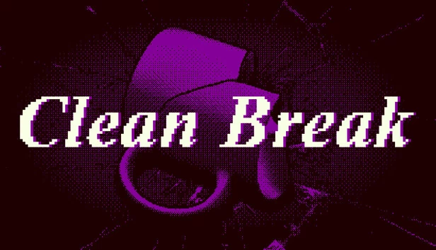 Clean Break 游戏封面