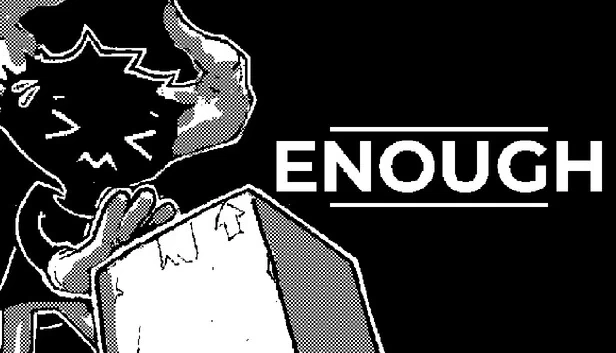 Enough 游戏封面
