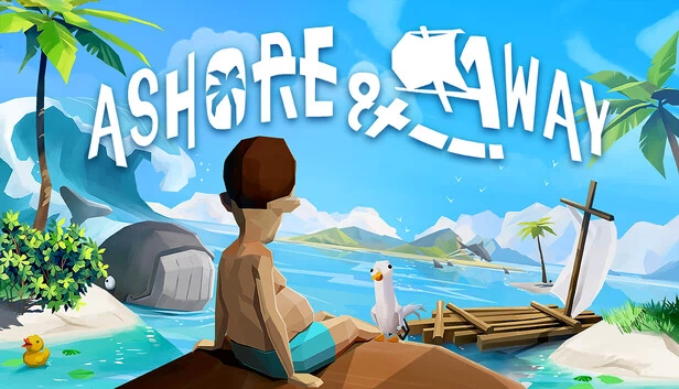 登陆与远航（Ashore & Away） 游戏封面