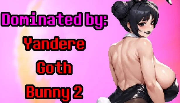 支配：病娇哥特兔女郎 2（Dominated by: Yandere Goth Bunny 2） 游戏封面