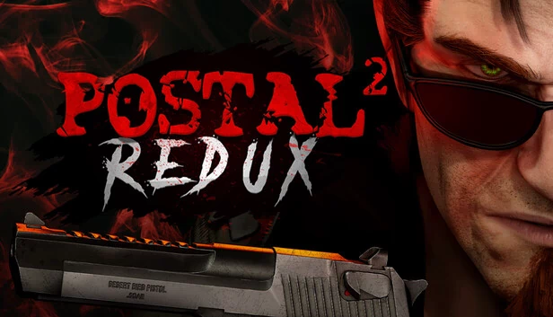 喋血街头2 重制版（POSTAL 2 Redux） 游戏封面