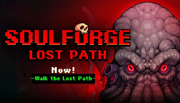 灵魂熔炉：迷失之路（Soulforge Lost Path） 游戏封面
