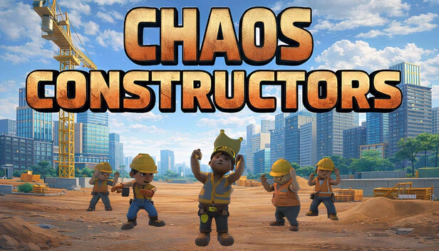 混沌建造者（Chaos Constructors） 游戏封面