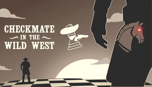 荒野西部将死 - 国际象棋冒险（Checkmate in the Wild West - Chess Adventure） 游戏封面