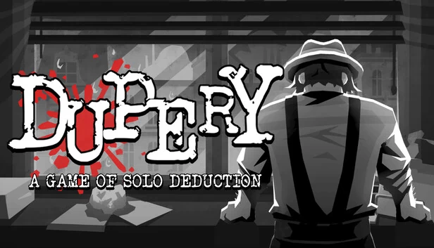 Dupery:单人推理游戏(Dupery: A Game of Solo Deduction) 游戏封面