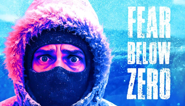 恐惧零度（Fear Below Zero） 游戏封面