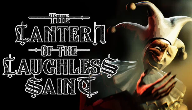 无笑圣徒之灯（The Lantern of the Laughless Saint） 游戏封面